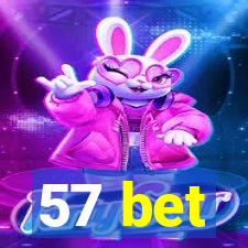 57 bet